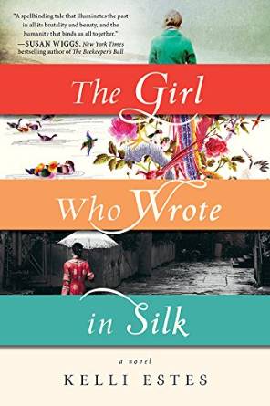 The Girl Who Wrote in Silk Kelli Estes